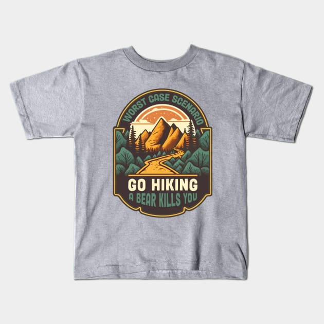 Worst Case Scenario Go Hiking a Bear Kills You Kids T-Shirt by kangaroo Studio